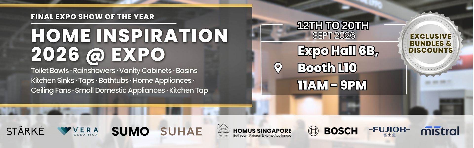 Home Inspiration 2026 at Singapore Expo, Hall 6B Booth L10, 12 to 20 September 2026